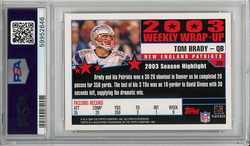 Tom Brady 2004 Topps Collection #299 Weekly Wrap-Up PSA 9 Mint (#59952646)