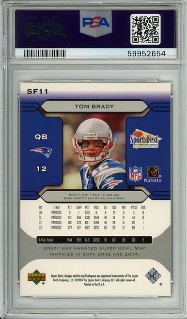 Tom Brady 2004 Upper Deck, Sportsfest #SF11 (#175/500) PSA 10 Gem Mint (#59952654)