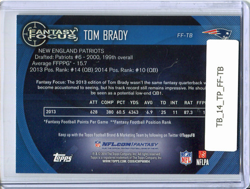 Tom Brady 2014 Topps, Fantasy Focus #FF-TB