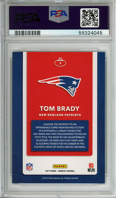 Tom Brady 2017 Donruss, Dominator #6 PSA 10 Gem Mint (#59324045)