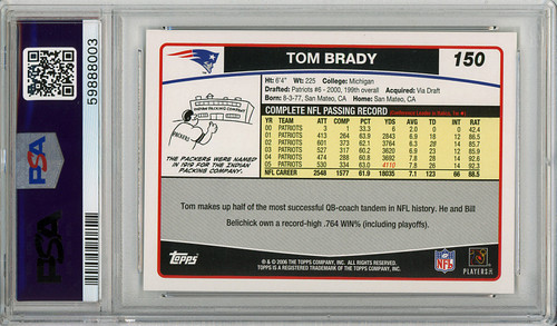 Tom Brady 2006 Topps #150 PSA 10 Gem Mint (#59888003)