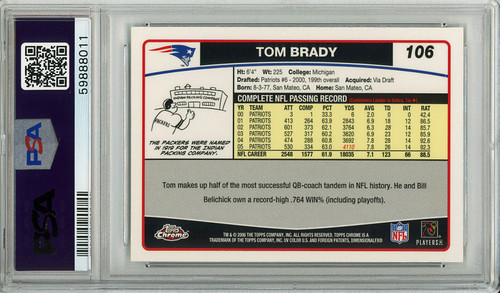 Tom Brady 2006 Topps Chrome #106 PSA 9 Mint (#59888011)