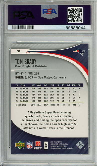 Tom Brady 2006 SP Authentic #51 PSA 9 Mint (#59888044)