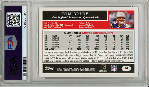 Tom Brady 2005 Topps #10 PSA 9 Mint (#60577168)