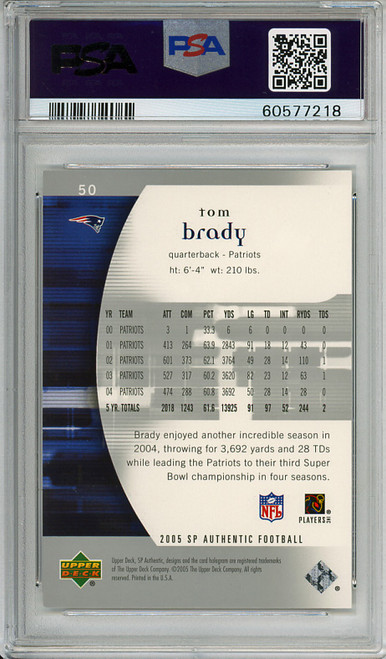 Tom Brady 2005 SP Authentic #50 PSA 9 Mint (#60577218)