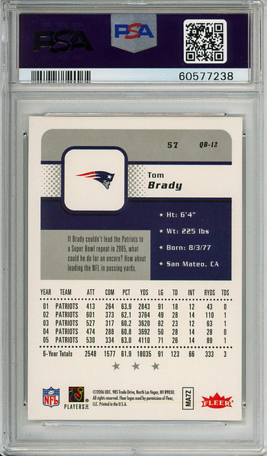 Tom Brady 2006 Fleer #57 PSA 10 Gem Mint (#60577238)