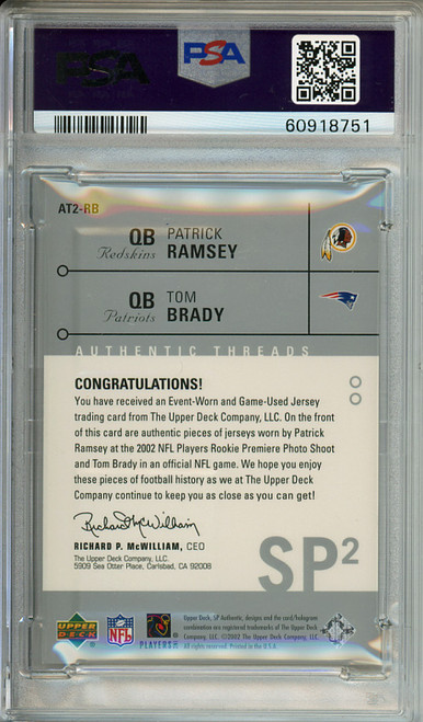 Tom Brady, Patrick Ramsey 2002 SP Authentic, Authentic Threads Doubles #AT2-RB PSA 8 Near Mint-Mint (#60918751)