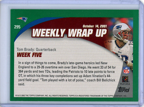 Tom Brady 2002 Topps #295 Weekly Wrap Up (1) (CQ)