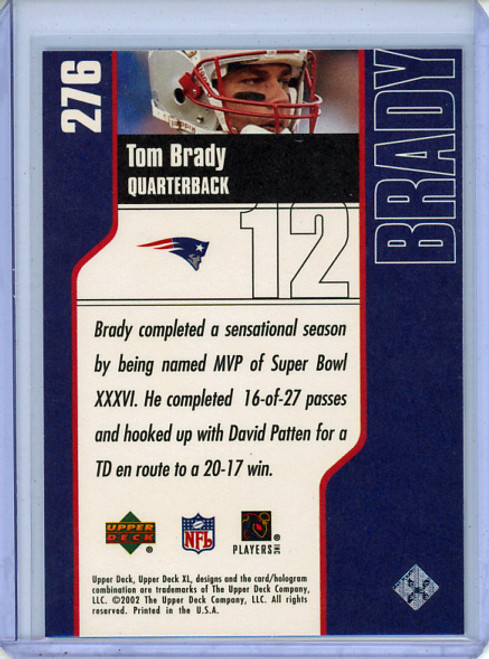 Tom Brady 2002 Upper Deck XL #276 (1) (CQ)