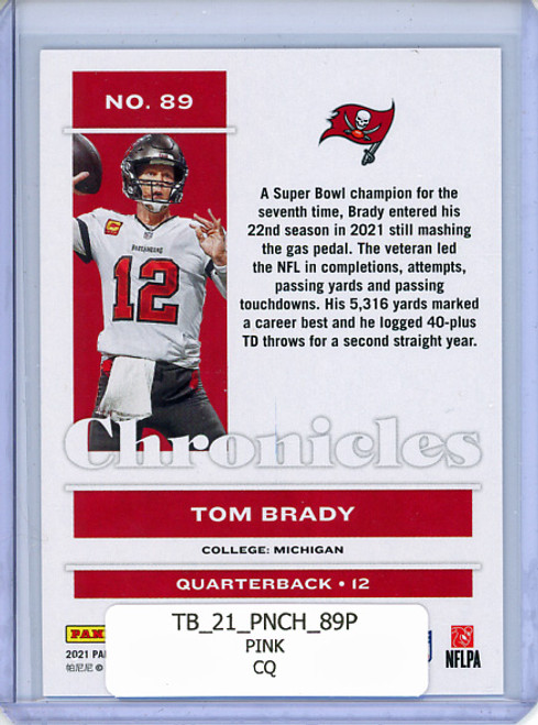 Tom Brady 2021 Chronicles #89 Pink (CQ)