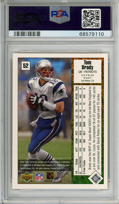 Tom Brady 2002 UD Authentics #52 PSA 10 Gem Mint (#68579110) (CQ)