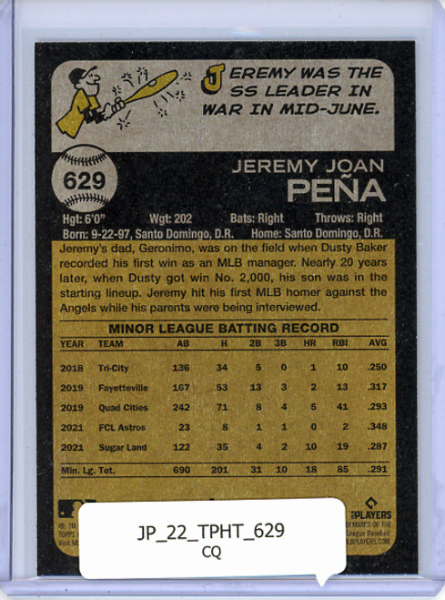 Jeremy Pena 2022 Heritage High Number #629 (CQ)