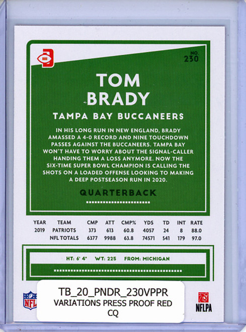 Tom Brady 2020 Donruss #230 Variations Press Proof Red (CQ)