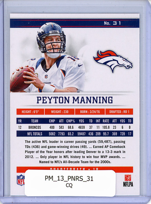 Peyton Manning 2013 Rookies & Stars #31 (CQ)