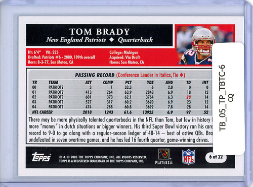 Tom Brady 2005 Topps, Turn Back the Clock #6 (CQ)