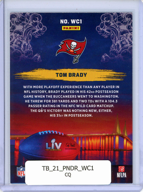 Tom Brady 2021 Donruss, Road to the Super Bowl Wild Card #WC1 (CQ)