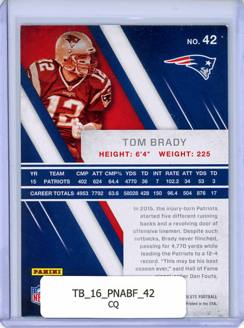 Tom Brady 2016 Absolute #42 (CQ)