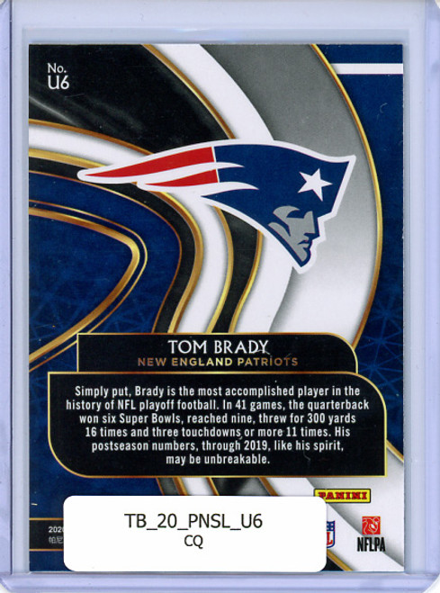 Tom Brady 2020 Select, Unbreakable #U6 (CQ)