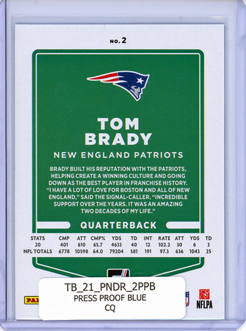 Tom Brady 2021 Donruss #2 Press Proof Blue (CQ)