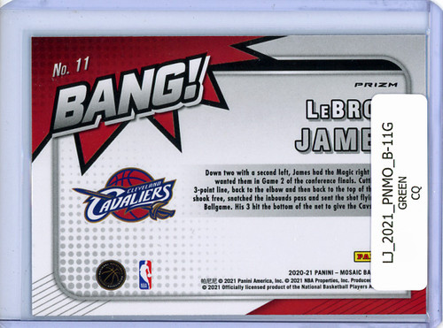 LeBron James 2020-21 Mosaic, Bang! #11 Green (CQ)