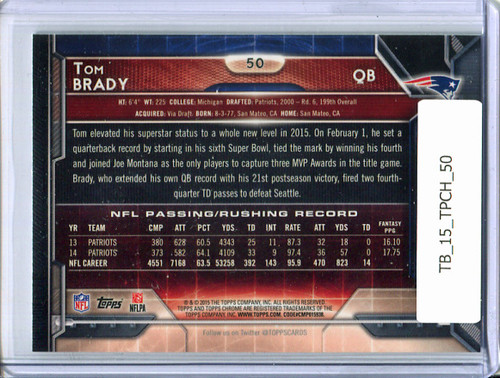 Tom Brady 2015 Topps Chrome #50