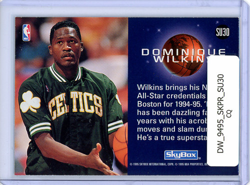 Dominique Wilkins 1994-95 Skybox Premium, Slammin' Universe #SU30 (CQ)