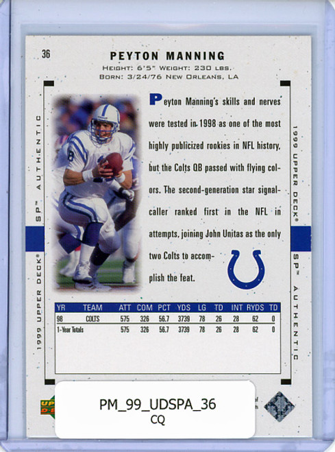 Peyton Manning 1999 SP Authentic #36 (CQ)