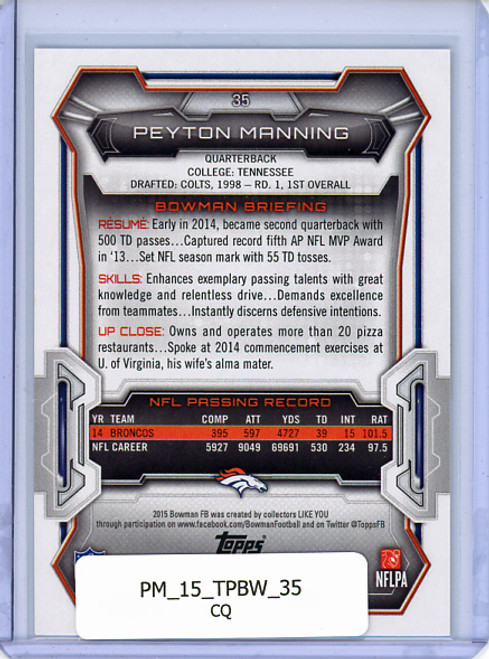 Peyton Manning 2015 Bowman #35 (CQ)