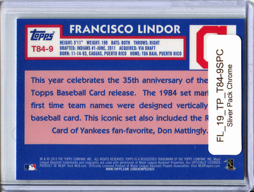 Francisco Lindor 2019 Topps, 1984 Topps Silver Pack Chrome #9