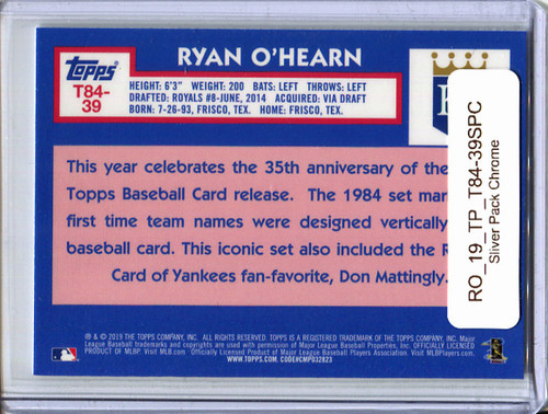 Ryan O'Hearn 2019 Topps, 1984 Topps Silver Pack Chrome #39