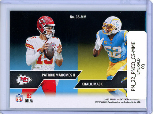 Patrick Mahomes II, Khalil Mack 2022 Contenders, Contenders Series #CS-MM Emerald (CQ)