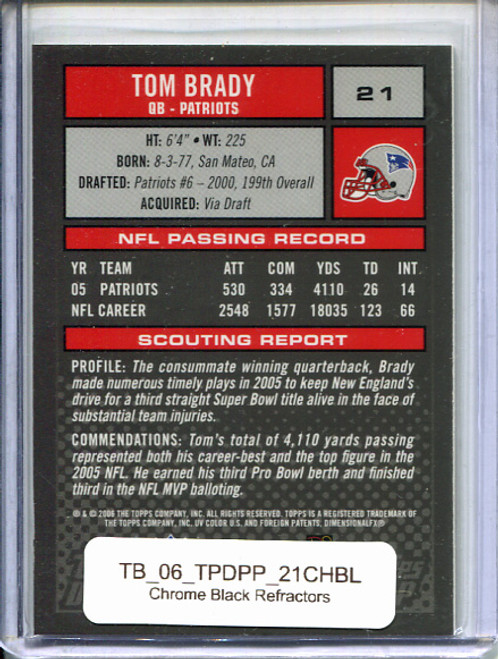 Tom Brady 2006 Topps Draft Picks and Prospects #21 Chrome Black