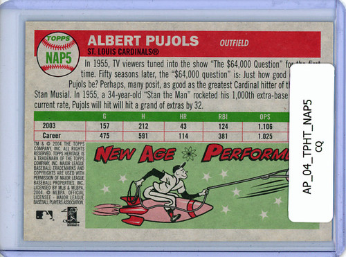 Albert Pujols 2004 Heritage, New Age Performers #NAP5 (CQ)