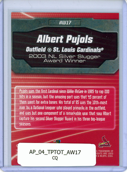 Albert Pujols 2004 Topps Total, Award Winners #AW17 NL Silver Slugger (CQ)