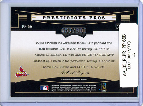 Albert Pujols 2005 Playoff Prestige, Prestigious Pros #PP-66 Blue (#657/900) (CQ)