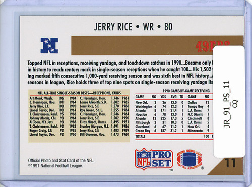 Jerry Rice 1991 Pro Set #11 Receiving Leader (CQ)