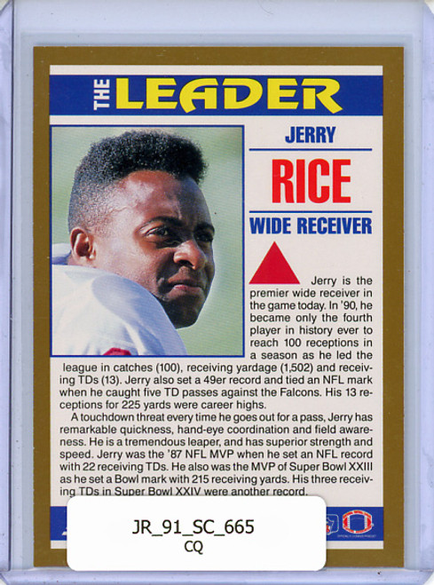 Jerry Rice 1991 Score #665 The Leader (CQ)