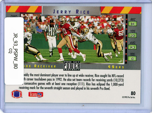 Jerry Rice 1993 Pro Set Power #80 (CQ)