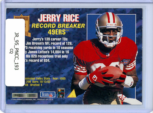Jerry Rice 1995 Pinnacle Club Collection #193 (CQ)
