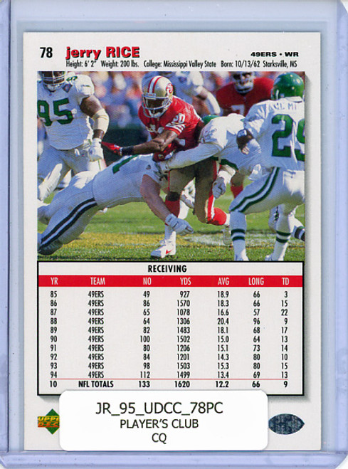 Jerry Rice 1995 Collector's Choice #78 Player's Club (CQ)