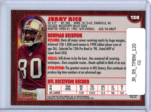 Jerry Rice 1999 Bowman #120 (CQ)