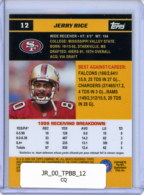 Jerry Rice 2000 Bowman's Best #12 (CQ)