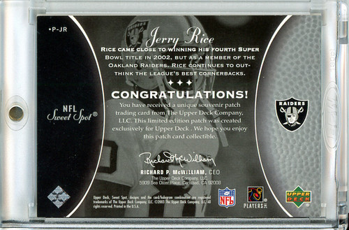 Jerry Rice 2003 Sweet Spot Classics #P-JR (1) (CQ)