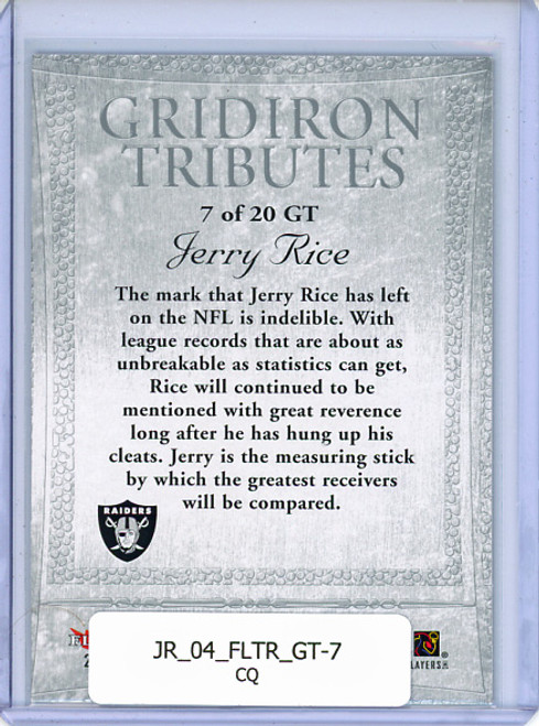 Jerry Rice 2004 Tradition, Gridiron Tributes #GT-7 (CQ)