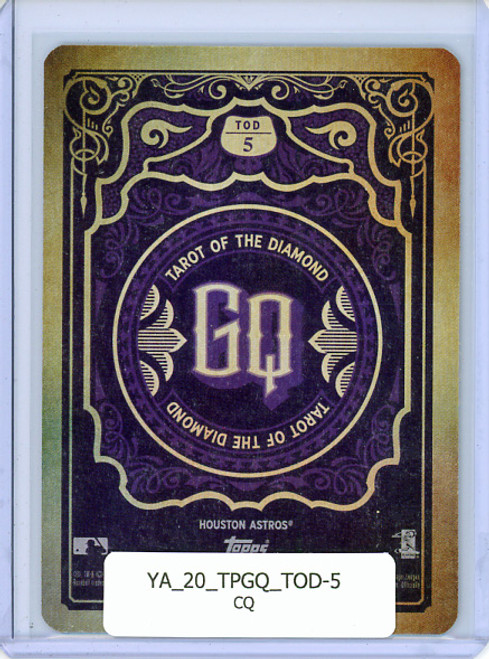 Yordan Alvarez 2020 Gypsy Queen, Tarot of the Diamond #TOD-5 (CQ)