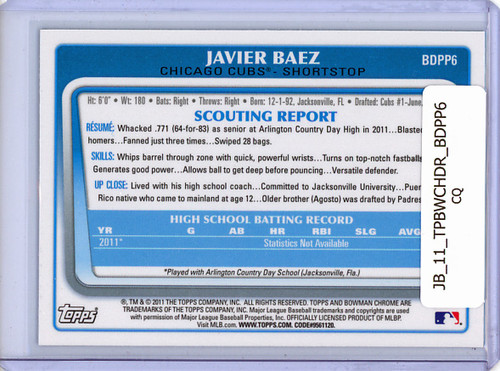 Javier Baez 2011 Bowman Chrome Draft #BDPP6 (CQ)