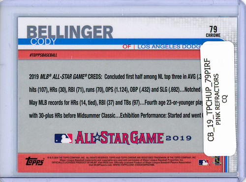 Cody Bellinger 2019 Topps Chrome Update #79 All-Star Pink Refractors (CQ)