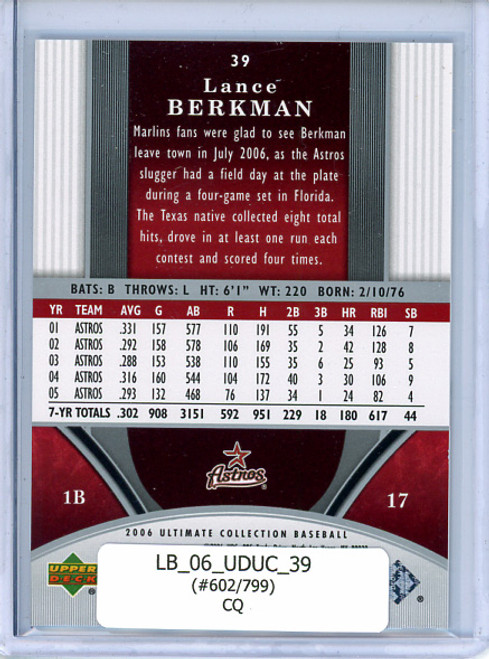 Lance Berkman 2006 Ultimate Collection #39 (#602/799) (CQ)