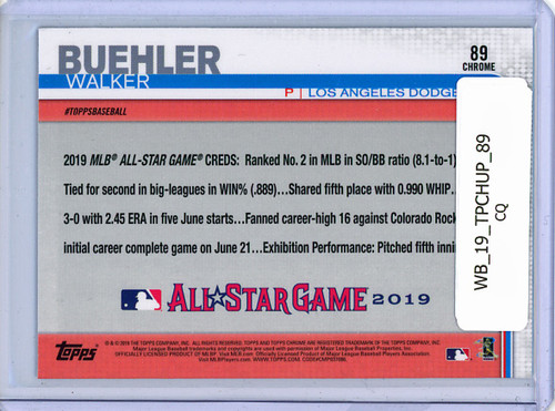 Walker Buehler 2019 Topps Chrome Update #89 All-Star (CQ)