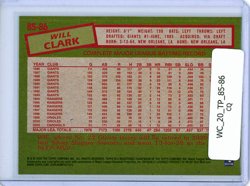 Will Clark 2020 Topps, 1985 Topps #85-86 (CQ)